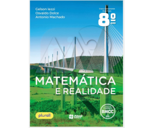 Livro Matemática E Realidade 8º ANO