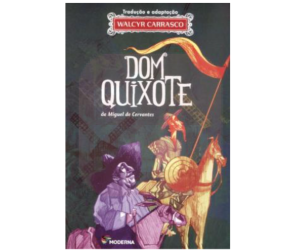 Dom Quixote - De Miguel De Cervantes - 2ª Ed.